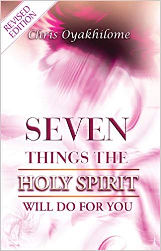 Seven Things The Holy Spirit Will Do For You PB - Chris Oyakhilome